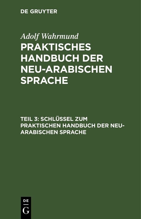 Schlüssel zum Praktischen Handbuch der neu-arabischen Sprache main product photo