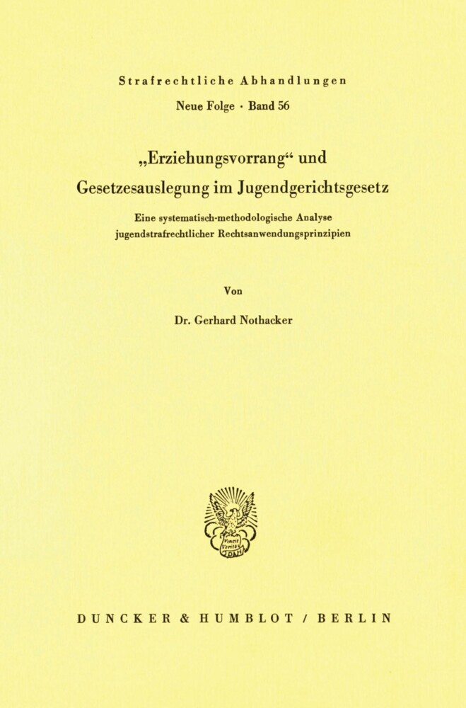 Erziehungsvorrang und Gesetzesauslegung im Jugendgerichtsgesetz. main product photo