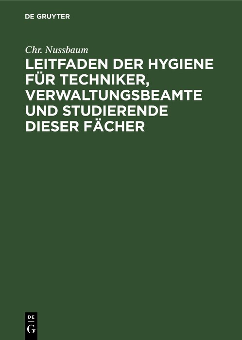 Leitfaden der Hygiene für Techniker, Verwaltungsbeamte und Studierende dieser Fächer main product photo