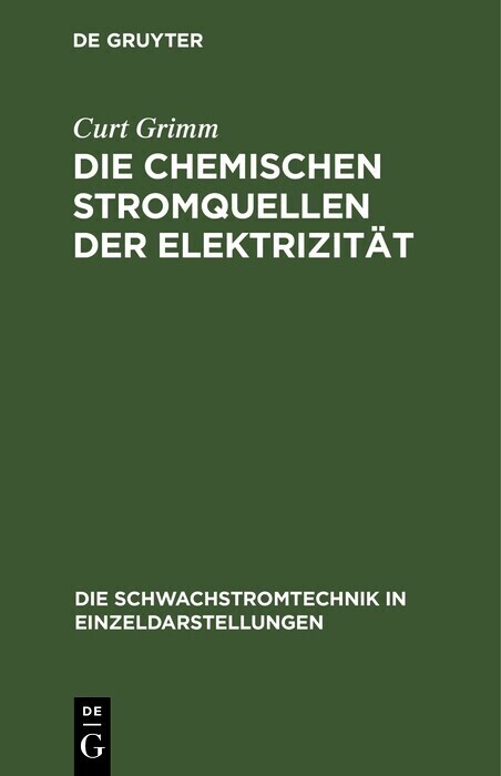Die Chemischen Stromquellen der Elektrizität main product photo
