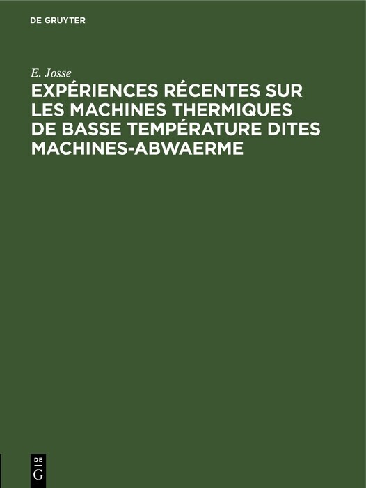 Expériences récentes sur les machines thermiques de basse température dites machines-abwaerme main product photo