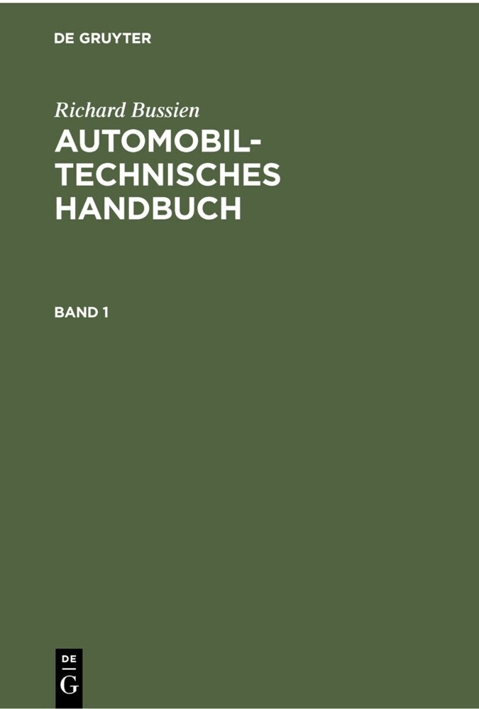 Richard Bussien: Automobiltechnisches Handbuch. Band 1 main product photo