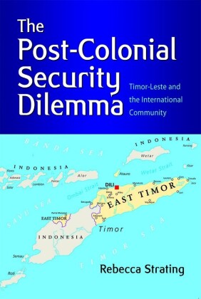 The Post-Colonial Security Dilemma