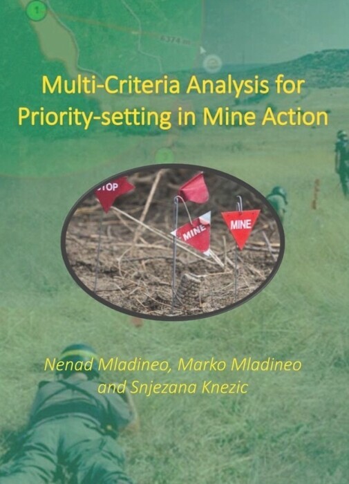 Multi-Criteria Analysis for Priority-setting in Mine Action main product photo
