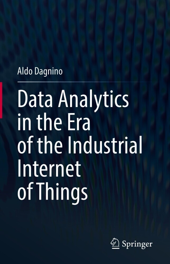 Data Analytics in the Era of the Industrial Internet of Things main product photo