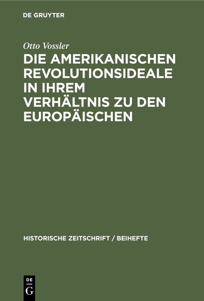 Die amerikanischen Revolutionsideale in ihrem Verhältnis zu den europäischen main product photo