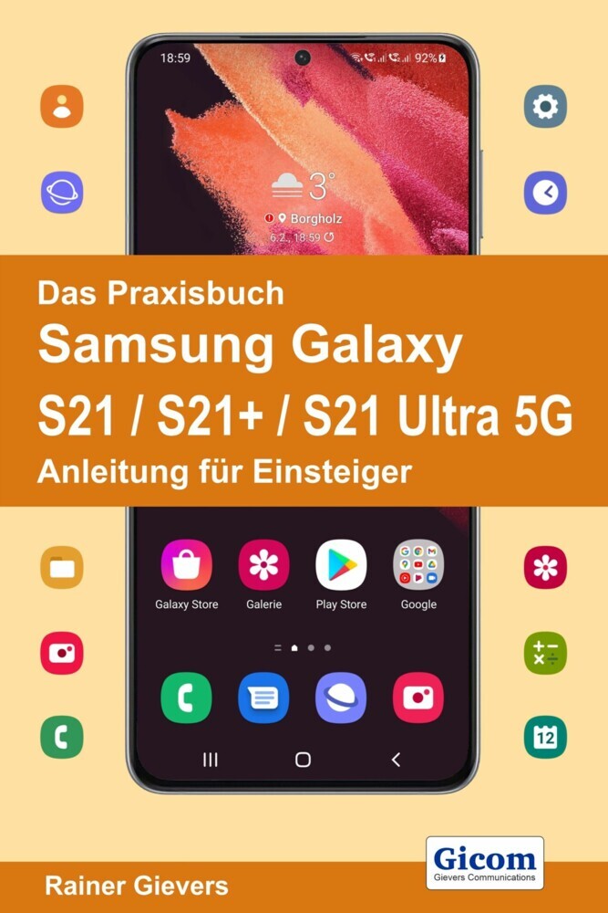 Das Praxisbuch Samsung Galaxy S21 / S21+ / S21 Ultra 5G - Anleitung für Einsteiger main product photo