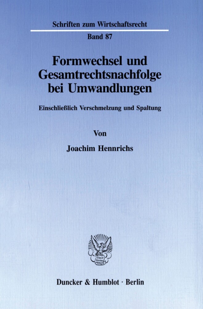 Formwechsel und Gesamtrechtsnachfolge bei Umwandlungen. main product photo