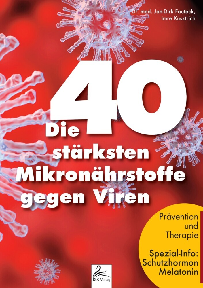 Die 40 stärksten Mikronährstoffe gegen Viren main product photo