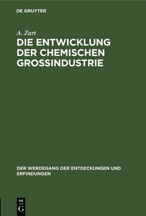 Die Entwicklung der chemischen Großindustrie main product photo