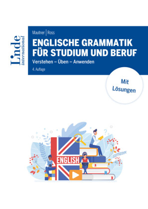 Englische Grammatik für Studium und Beruf