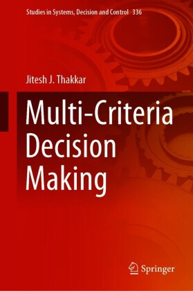 Multi-Criteria Decision Making