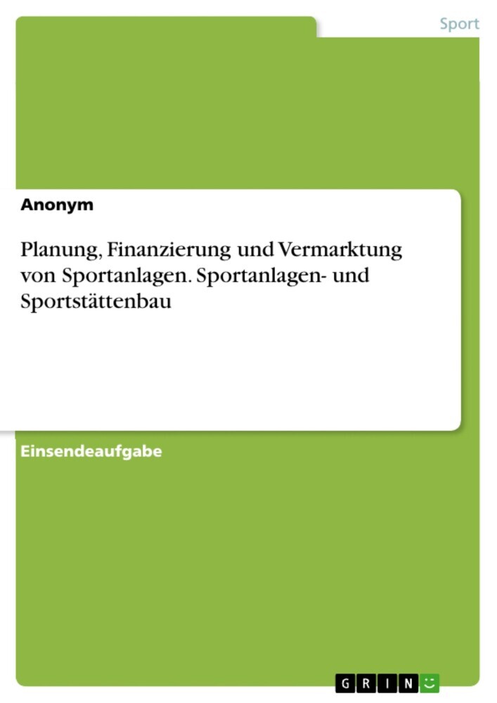 Planung, Finanzierung und Vermarktung von Sportanlagen. Sportanlagen- und Sportstättenbau main product photo
