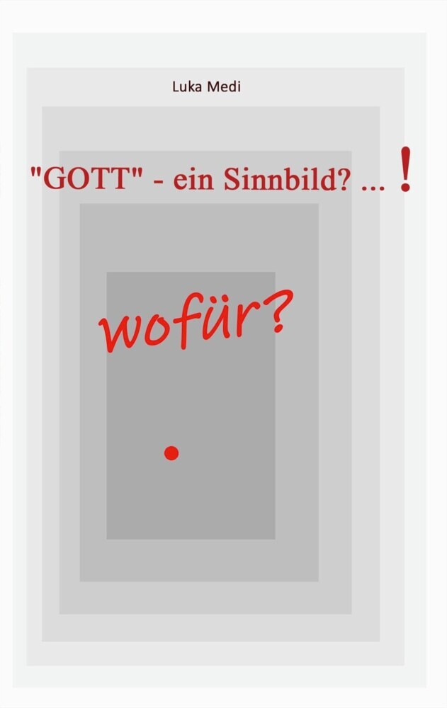 "GOTT" - ein Sinnbild? ... ! wofür? main product photo