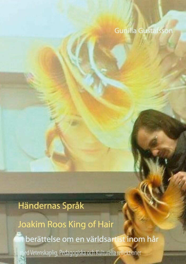 Händernas Språk Joakim Roos King of Hair main product photo