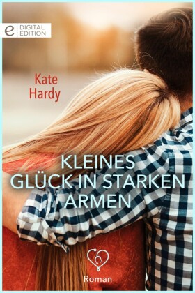 Kleines Glück in starken Armen