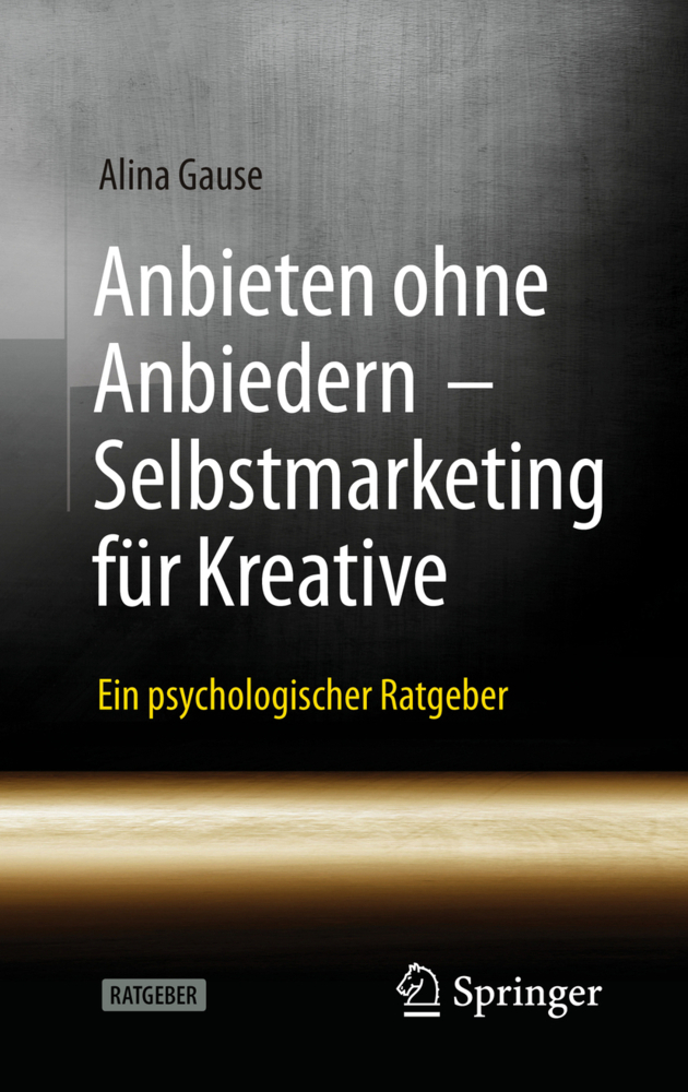 Anbieten ohne Anbiedern - Selbstmarketing für Kreative main product photo