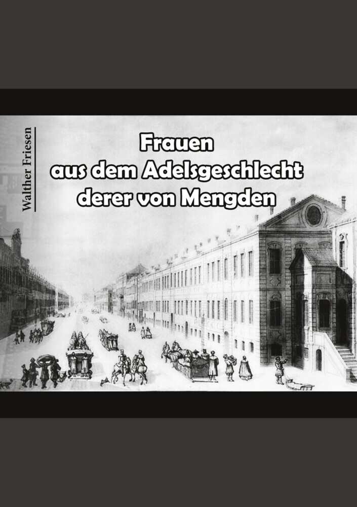Frauen aus dem Adelsgeschlecht derer von Mengden main product photo
