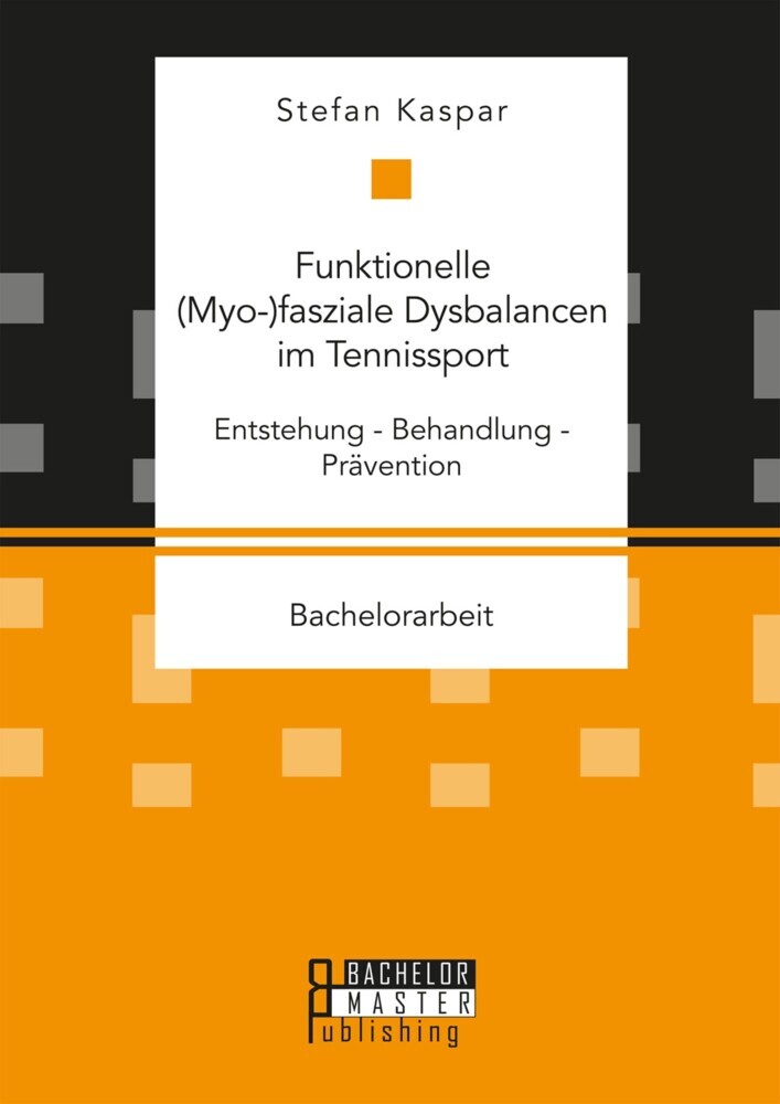 Funktionelle (Myo-)fasziale Dysbalancen im Tennissport main product photo