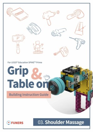 SPIKE(TM) Prime 03. Shoulder Massage Building Instruction Guide