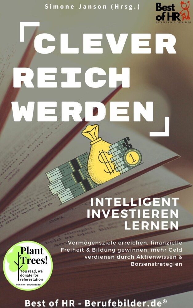 Clever reich werden! Intelligent investieren lernen main product photo