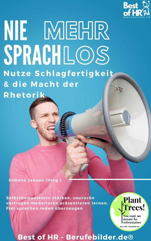 Nie mehr sprachlos! Nutze Schlagfertigkeit & die Macht der Rhetorik main product photo