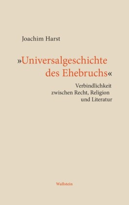 'Universalgeschichte des Ehebruchs'