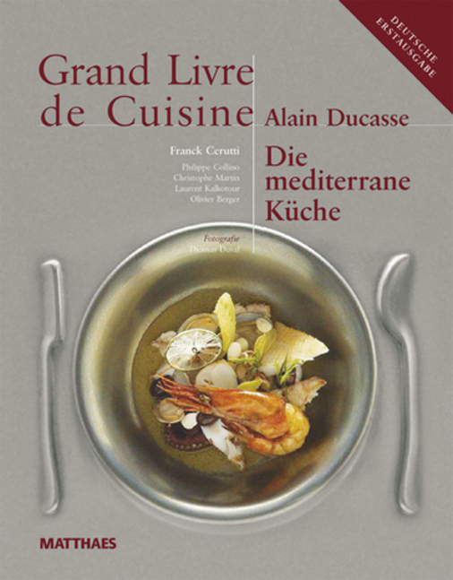 Grand Livre de Cuisine. Die mediterrane Küche main product photo
