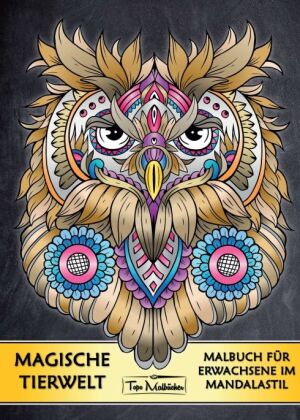 Malbuch mit Tieren: Magische Tierwelt Ausmalbilder im Mandala ...