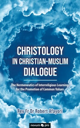 Christology in Christian-Muslim Dialogue