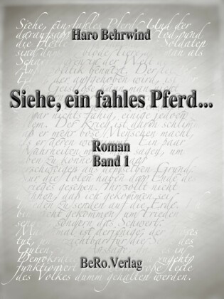 Siehe, ein fahles Pferd...: Band 1