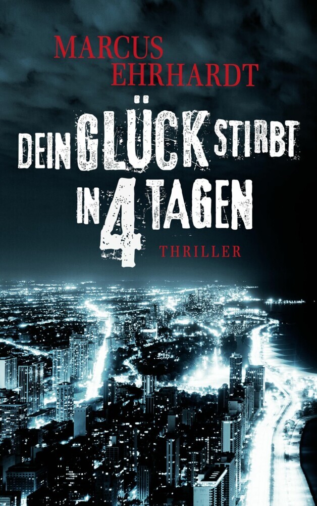 Dein Glück stirbt in 4 Tagen main product photo