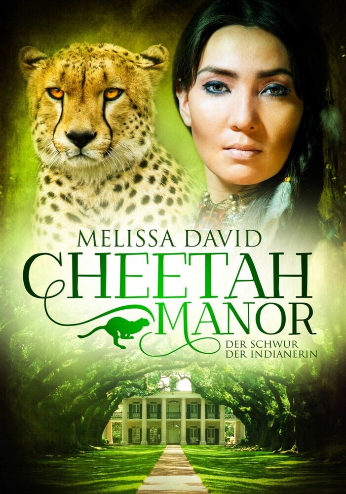 Cheetah Manor - Der Schwur der Indianerin main product photo