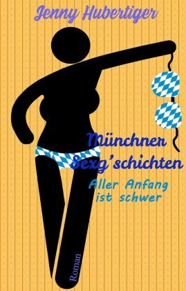 Münchner Sexg'schichten