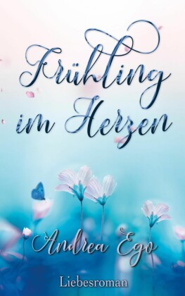 Frühling im Herzen