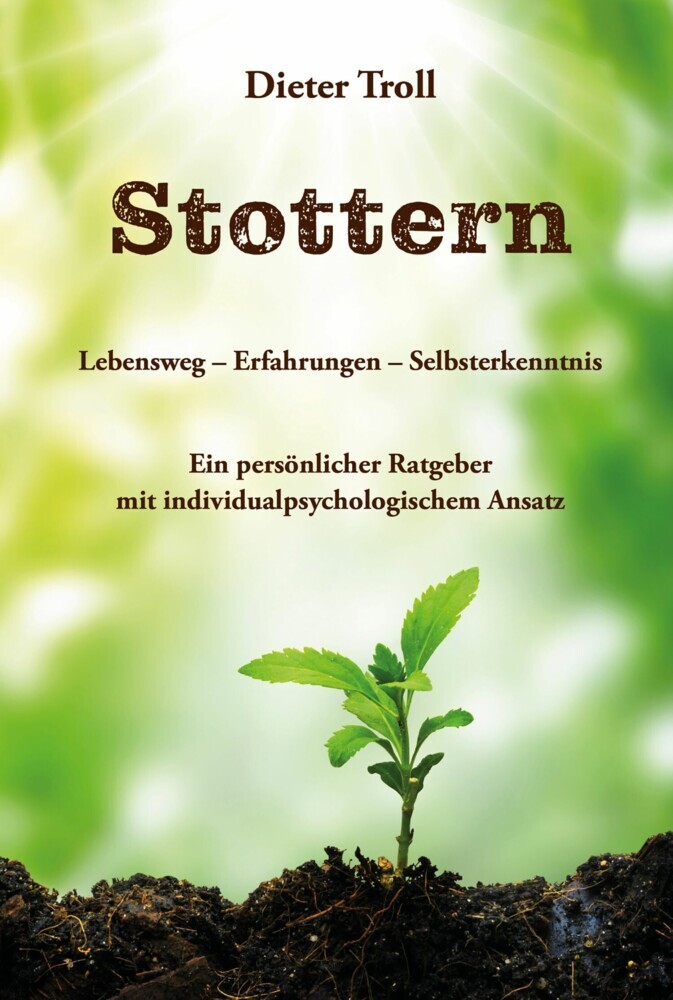 Stottern - Lebensweg - Erfahrungen - Selbsterkenntnis main product photo