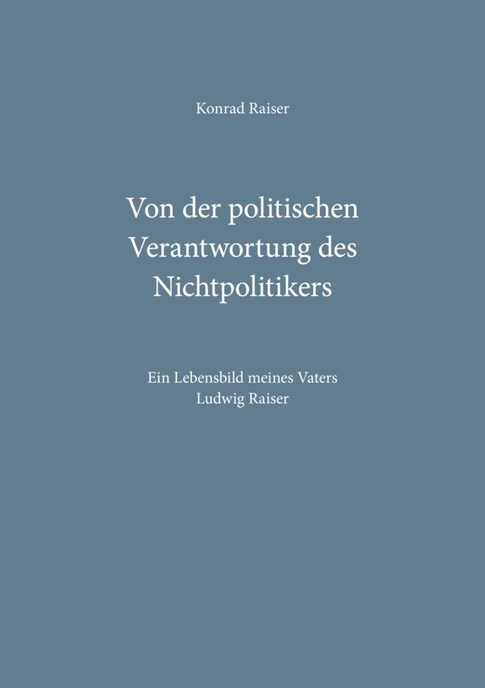 Von der politischen Verantwortung des Nichtpolitikers main product photo