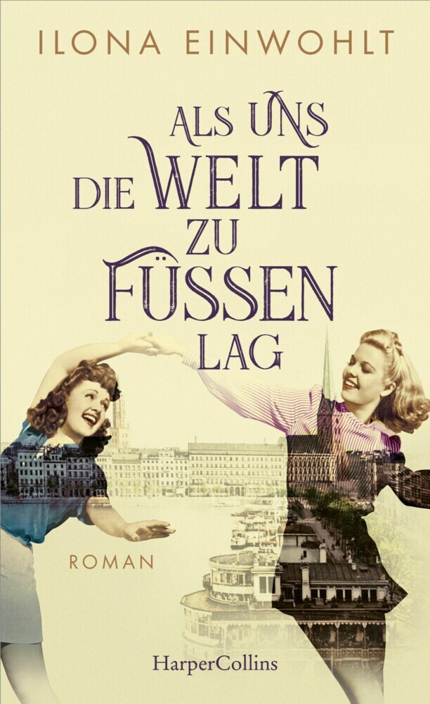 Als uns die Welt zu Füßen lag main product photo
