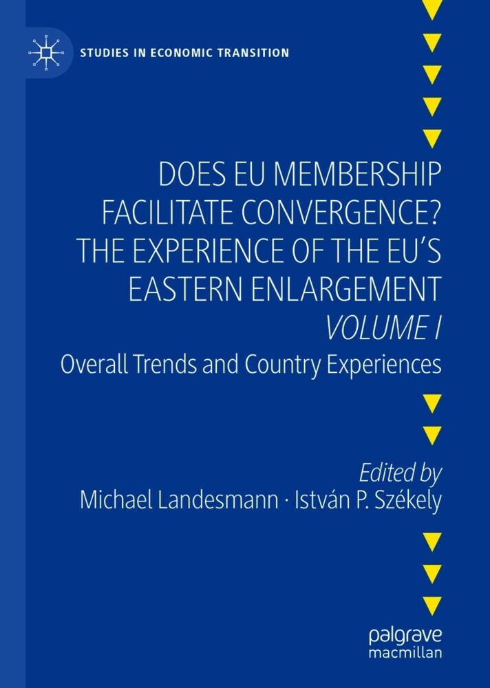 Does EU Membership Facilitate Convergence? The Experience of the EU's Eastern Enlargement - Volume I main product photo