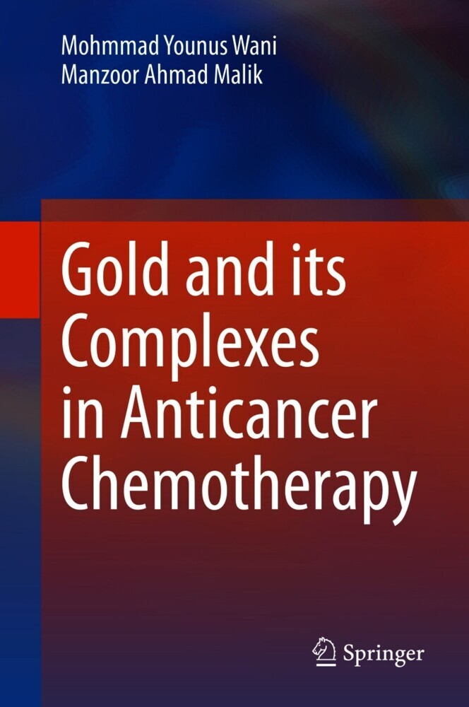 Gold and its Complexes in Anticancer Chemotherapy main product photo