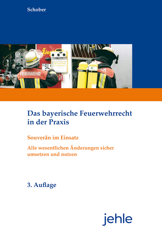 Das bayerische Feuerwehrrecht in der Praxis main product photo
