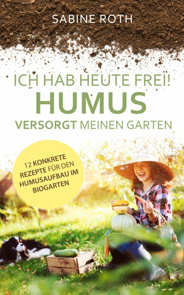 Ich hab heute frei! Humus versorgt meinen Garten main product photo