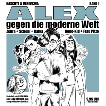 ALEX gegen die moderne Welt. Bd.1