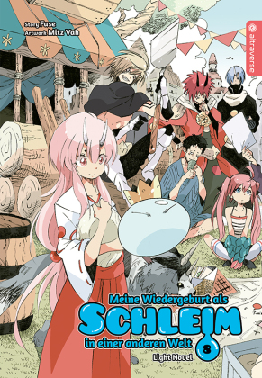 Meine Wiedergeburt als Schleim in einer anderen Welt Light Novel. Bd.8