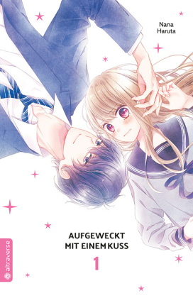 Aufgeweckt mit einem Kuss. Bd.1