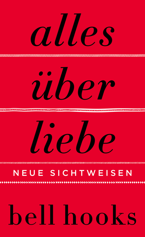 Alles über Liebe. Neue Sichtweisen main product photo