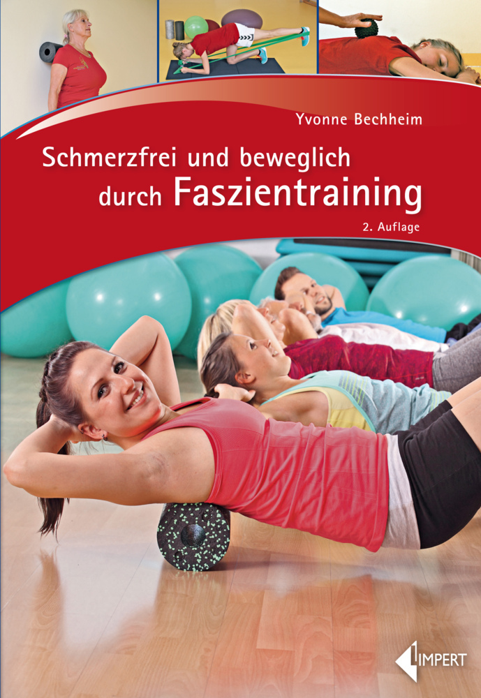 Schmerzfrei und beweglich durch Faszientraining main product photo