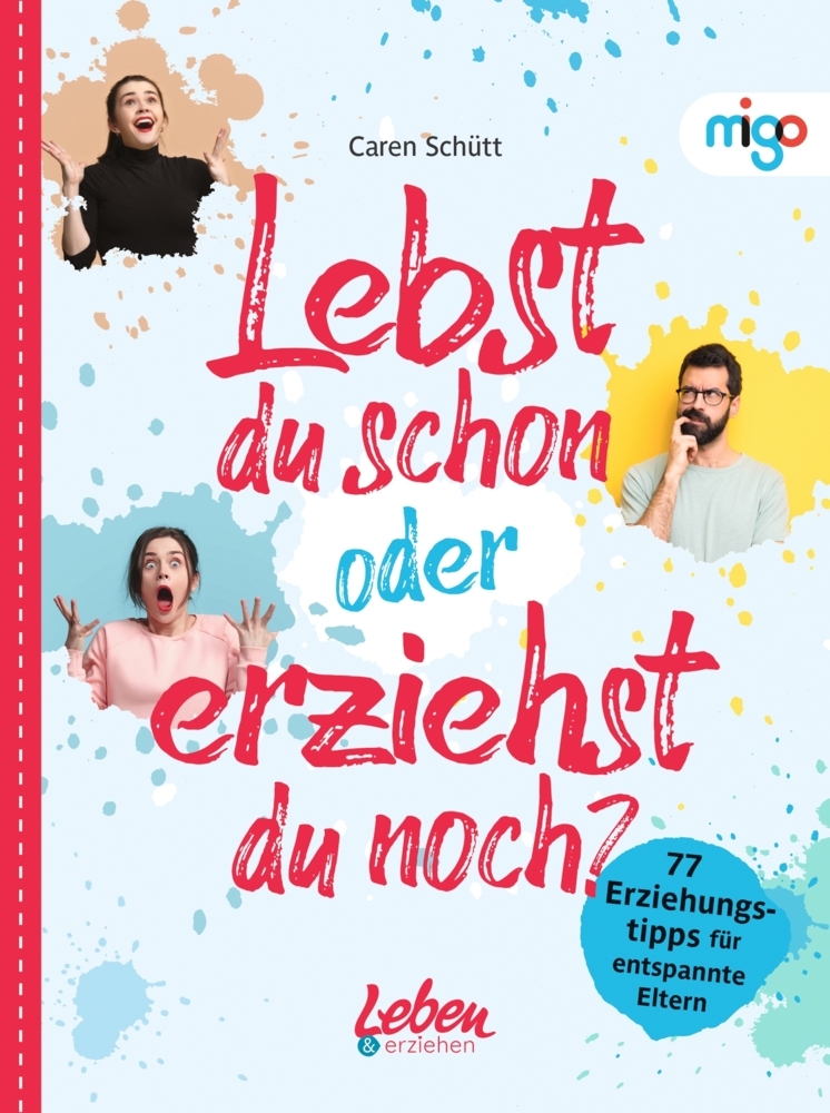 Lebst du schon oder erziehst du noch? main product photo