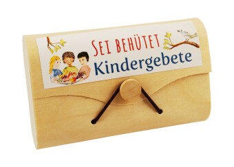 Sei behütet, Kindergebete
