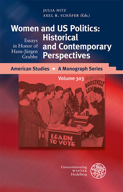 Women and US Politics: Historical and Contemporary Perspectives main product photo